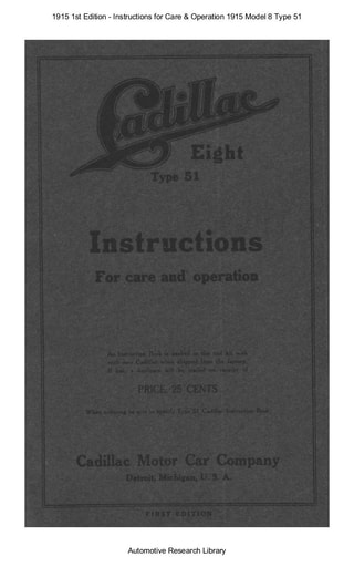 1915 Cadillac   1st Edition   Instructions Mod  8 Type 51 (56pgs)