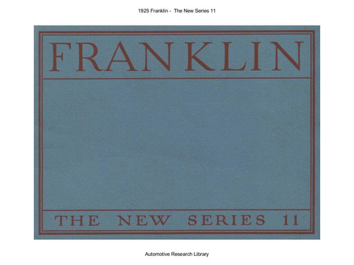 1925 Franklin    The New Series 11 (17pgs)