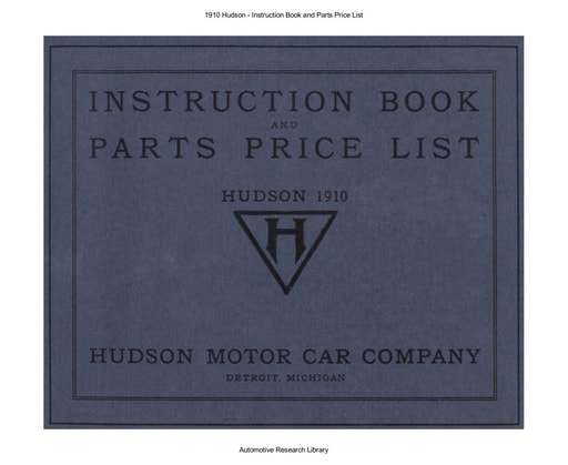 1910 Hudson   Inst  Book and Parts Price List (48pgs)