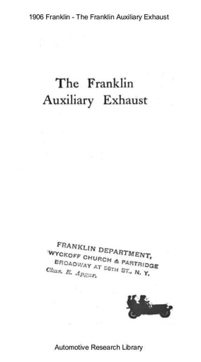 1906 Franklin   The Auxiliary Exhaust (10pgs)