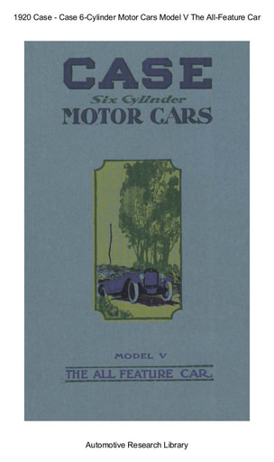 1920 Case   Six Cylinder Motor Cars Model V (30pgs)