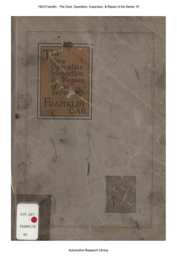 1923 Franklin   The Care, Operation, Inspection, & Repair of the Series 10 (107pgs)