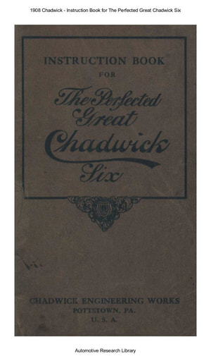1908 Chadwick   Inst  Book for The Perfected Great Six (46pgs)