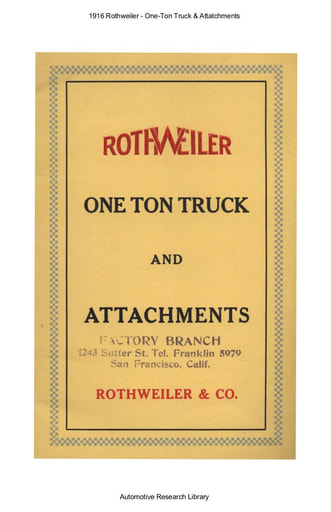 1916 Rothweiler One Ton Truck & Attachments (22pgs)