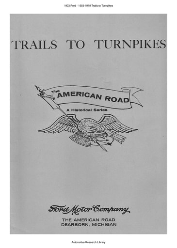 1903 Ford   Trails to Turnpikes (15pgs)