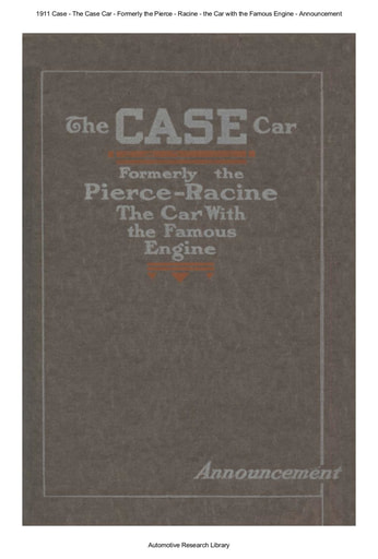 1911 Case   Formerly the Pierce Racine (9pgs)