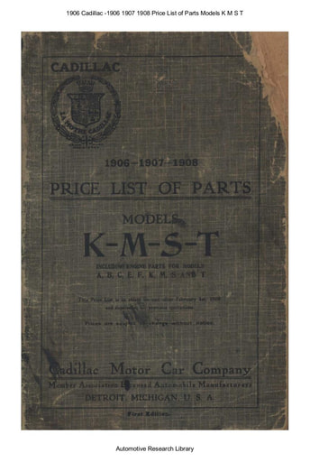 1906 Cadillac  1906 1908 Price List of Parts Models K M S T (37pgs)