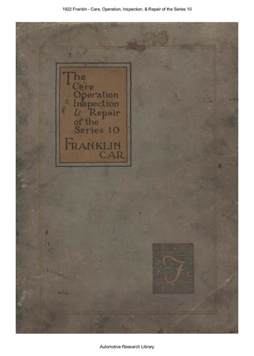 1922 Frankln   Care, Operation, Inspection, & Repair of the Series 10 (107pgs)