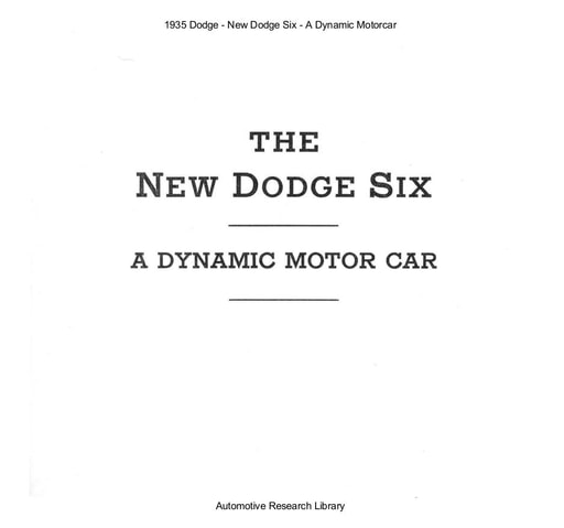 1935 Dodge   New Six   A Dynamic Motorcar (6pgs)